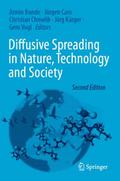 Diffusive Spreading in Nature, Technology and Soci