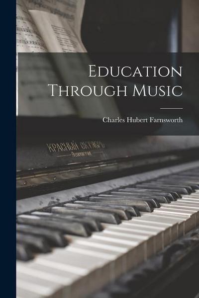 Education Through Music