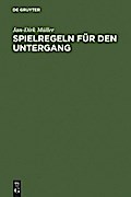 Spielregeln für den Untergang