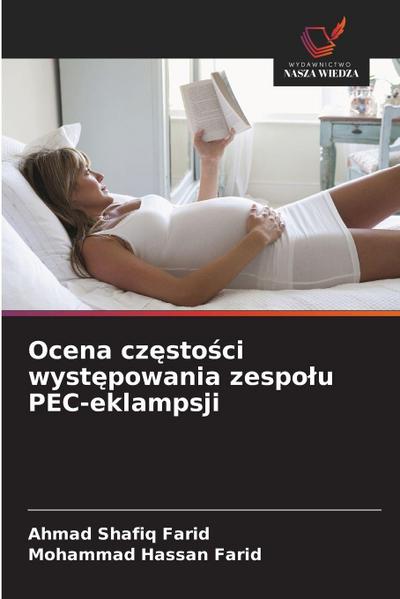Ocena cz¿sto¿ci wyst¿powania zespo¿u PEC-eklampsji