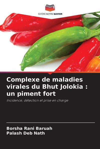Complexe de maladies virales du Bhut Jolokia : un piment fort