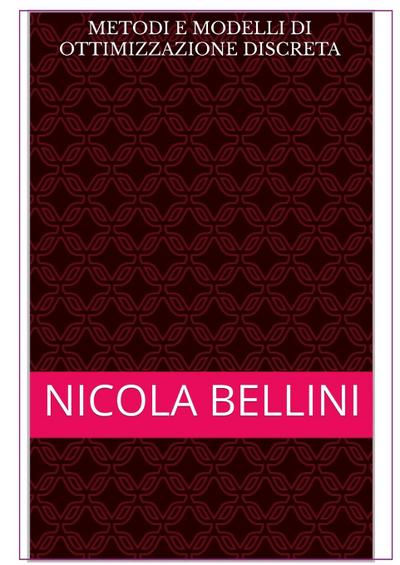 Metodi e modelli di ottimizzazione discreta
