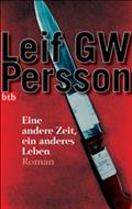Eine andere Zeit, ein anderes Leben
