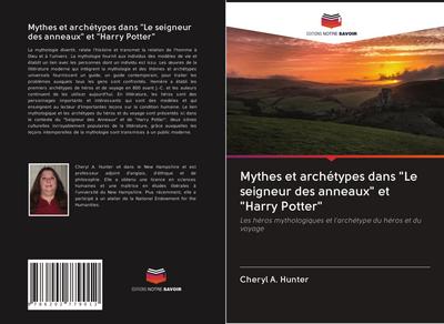 Mythes et archétypes dans "Le seigneur des anneaux" et "Harry Potter"