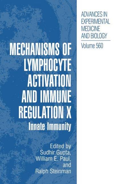 Mechanisms of Lymphocyte Activation and Immune Regulation X