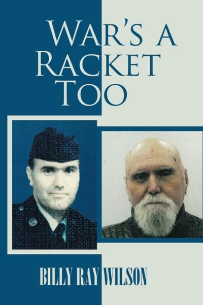 War’S a Racket Too