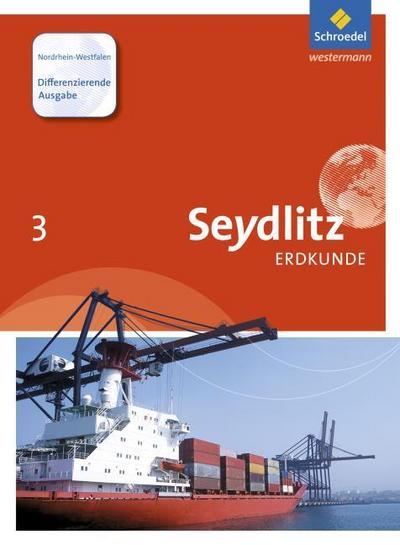 Seydlitz Erdkunde - Differenzierende Ausgabe