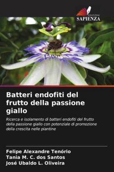 Batteri endofiti del frutto della passione giallo