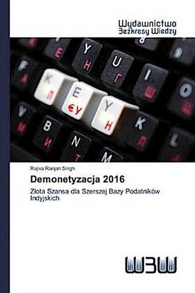 Demonetyzacja 2016