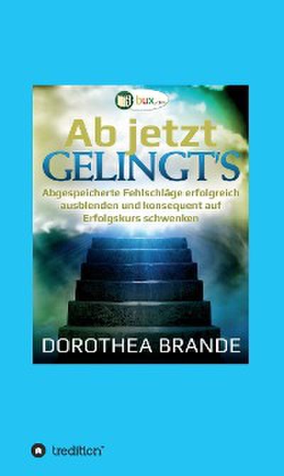 Ab jetzt gelingt’s
