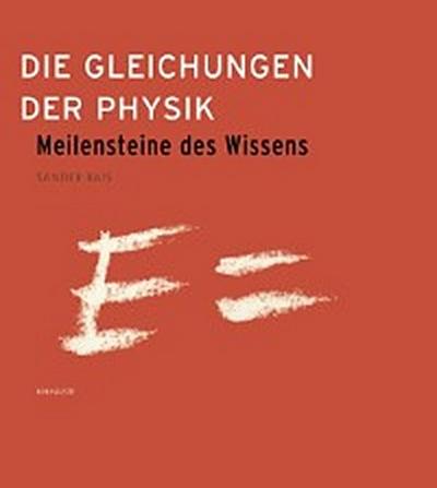 Die Gleichungen der Physik