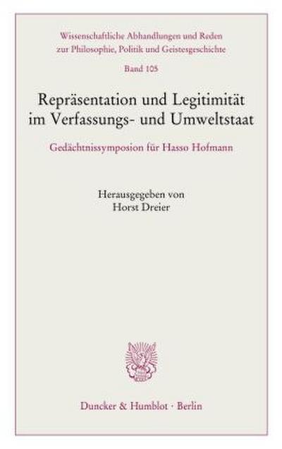 Repräsentation und Legitimität im Verfassungs- und Umweltstaat.