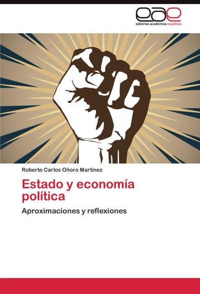 Estado y economía política