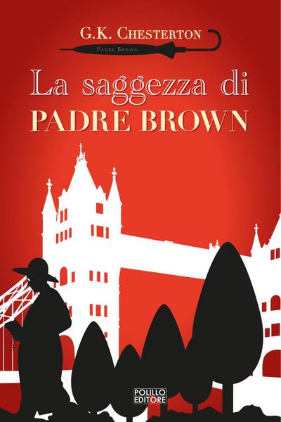 La saggezza di padre Brown