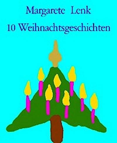 10 Weihnachtsgeschichten