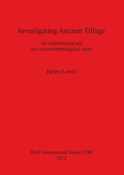 Investigating Ancient Tillage