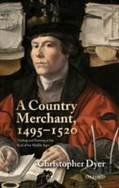 A Country Merchant, 1495-1520