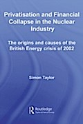 Privatisation and Financial Collapse in the Nuclea