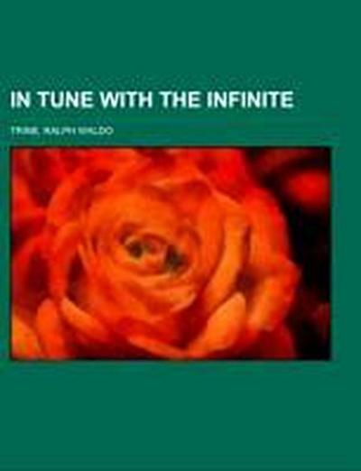 In Tune with the Infinite