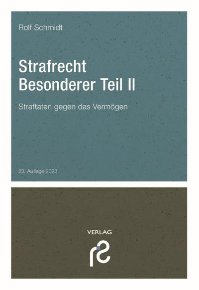 Strafrecht Besonderer Teil II