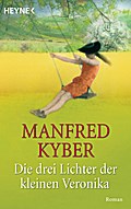Die drei Lichter der kleinen Veronika