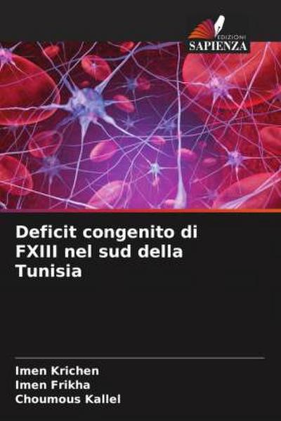 Deficit congenito di FXIII nel sud della Tunisia