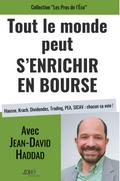 Tout le monde peut s’enrichir en bourse
