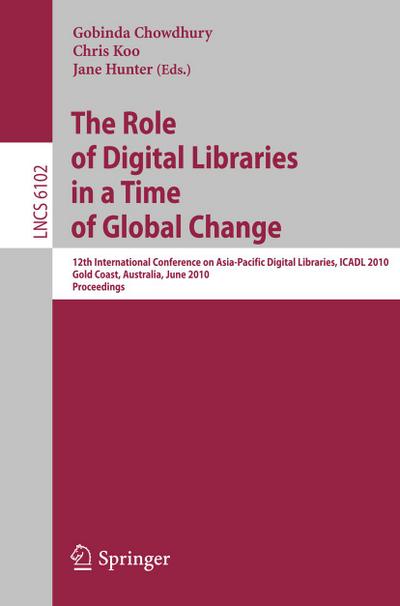 The Role of Digital Libraries in a Time of Global Change