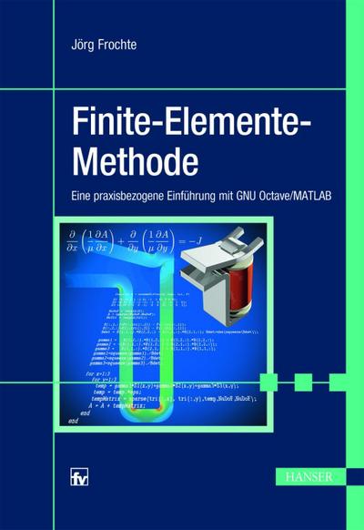 Frochte, J: Finite-Elemente-Methode