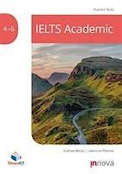 IELTS Academic Practice Tests 4-6