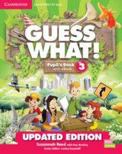Guess What! Level 3 Pupil’s Book with Enhanced eBook Special Edition for Spain Updated