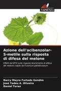 Azione dell’acibenzolar-S-metile sulla risposta di difesa del melone
