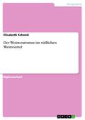 Der Weintourismus im südlichen Weinviertel