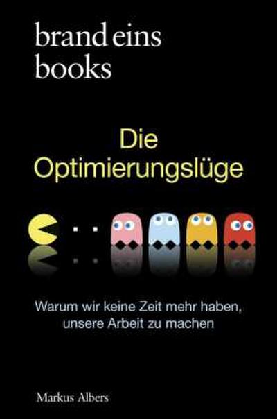 Die Optimierungslüge
