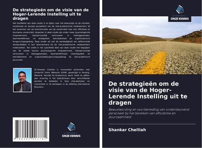 De strategieën om de visie van de Hoger-Lerende Instelling uit te dragen