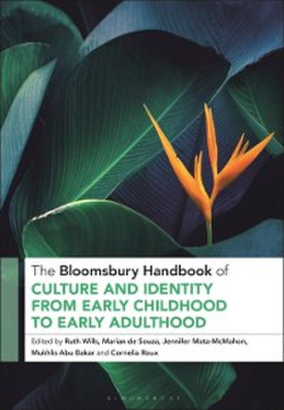 Bloomsbury Handbook of Culture and Identity from Early Childhood to Early Adulthood