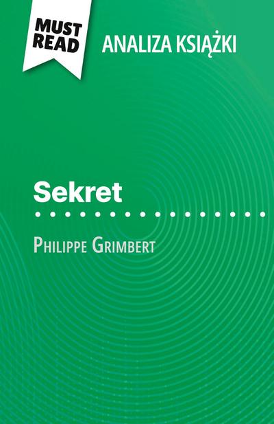 Sekret ksi¿¿ka Philippe Grimbert (Analiza ksi¿¿ki)