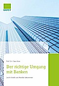Der richtige Umgang mit Banken
