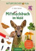 Naturforscher-Kids - Mitmachbuch im Wald