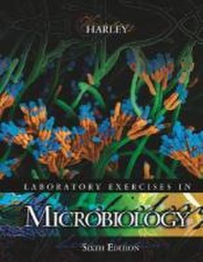 Laboratory Exercises in Microbiology