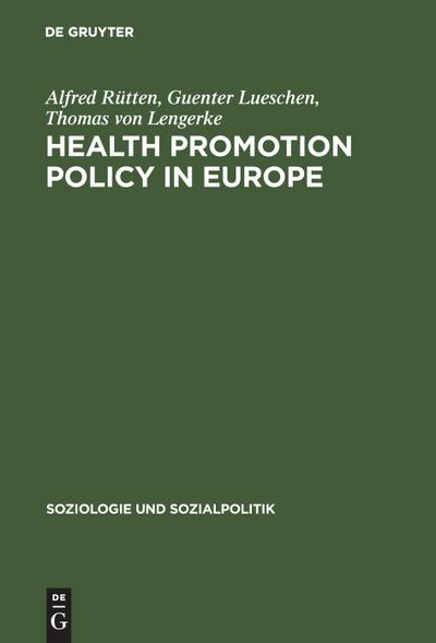 Health Promotion Policy in Europe