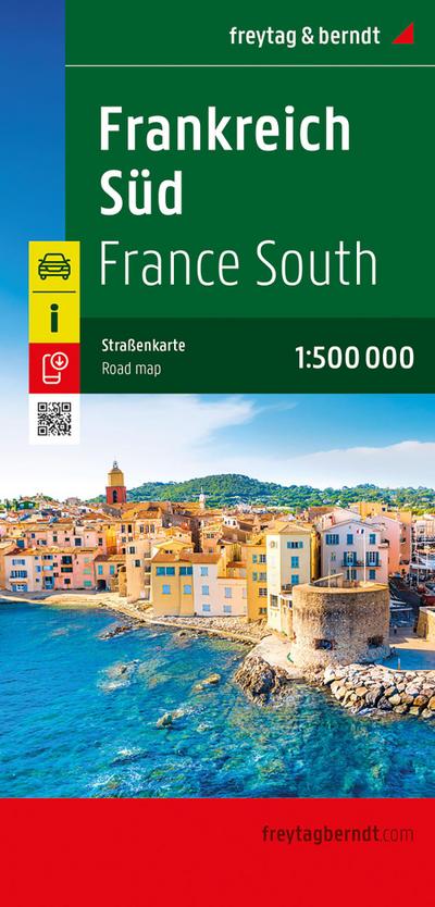Frankreich Süd, Straßenkarte 1:500.000, freytag & berndt