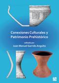 Conexiones Culturales y Patrimonio Prehistorico