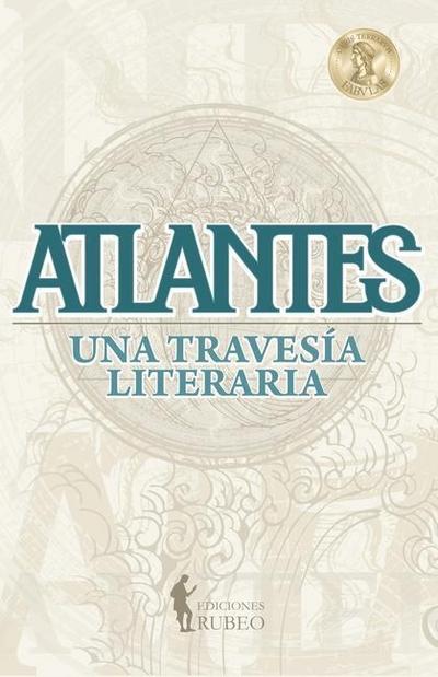 Atlantes: Una travesía literaria