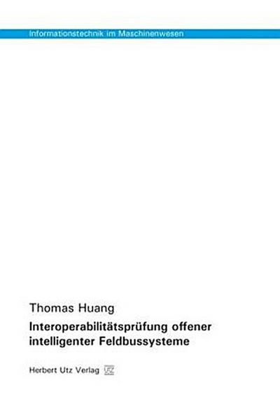 Interoperabilitätsprüfung offener intelligenter Feldbussysteme