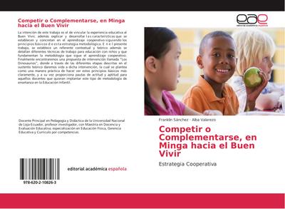 Competir o Complementarse, en Minga hacia el Buen Vivir
