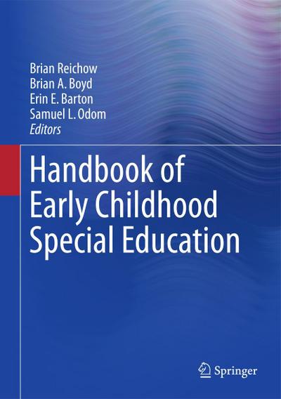 Handbook of Early Childhood Special Education