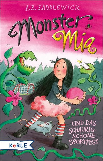 Monster Mia und das schaurig-schöne Sportfest