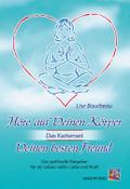 Höre auf Deinen Körper, Deinen besten Freund (Das Kartenset)