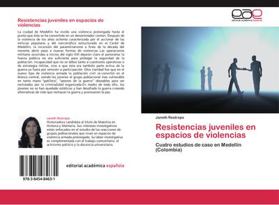 Resistencias juveniles en espacios de violencias - Janeth Restrepo